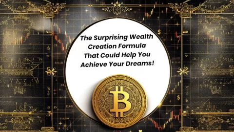 The Surprising Wealth Creation Formula That Could Help You Achieve Your Dreams!